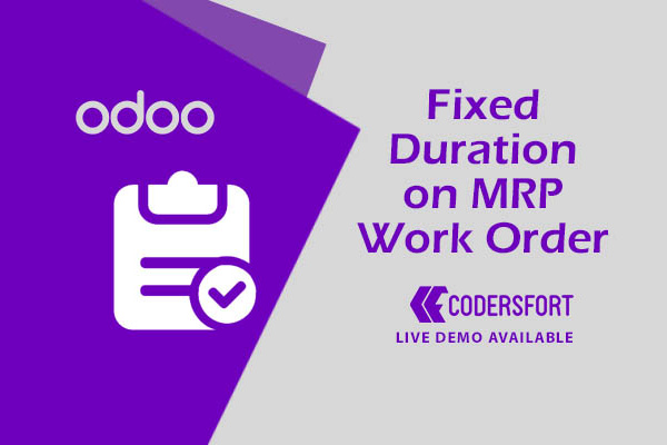 Odoo Fixed Duration on MRP Work Order