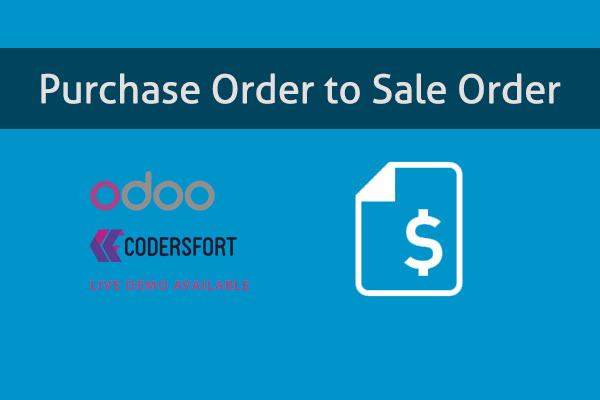 Odoo Purchase Order to Sale Order