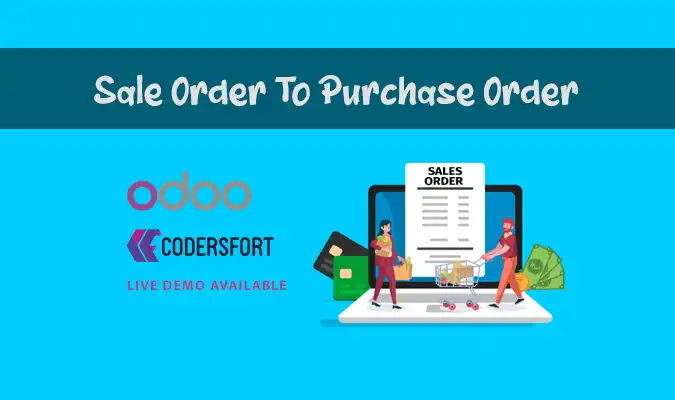 Odoo Sale Order To Purchase Order Module