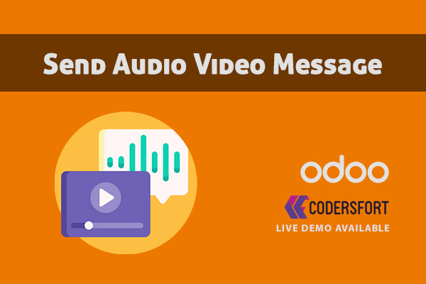 Odoo Send Audio Video Message