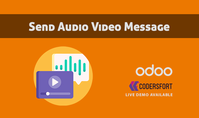 Send Audio Video Message In Odoo
